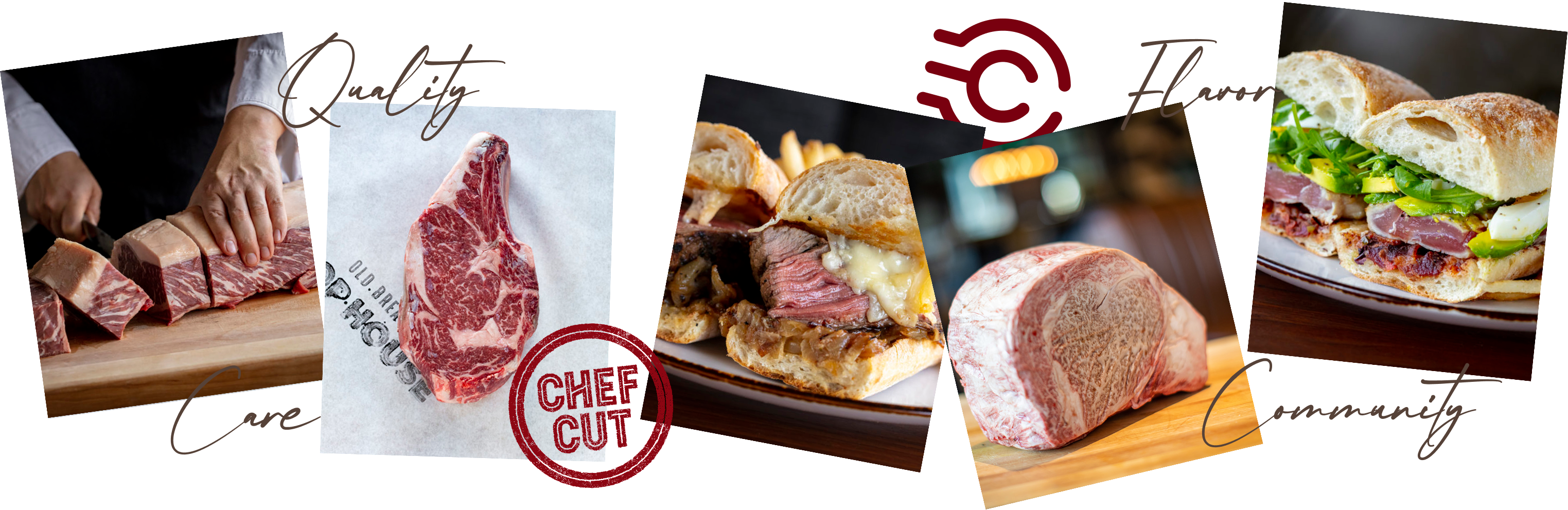 Chef Cut: quality, care, flavor, community
